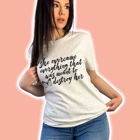 She Overcame Everything Adult Graphic Tee