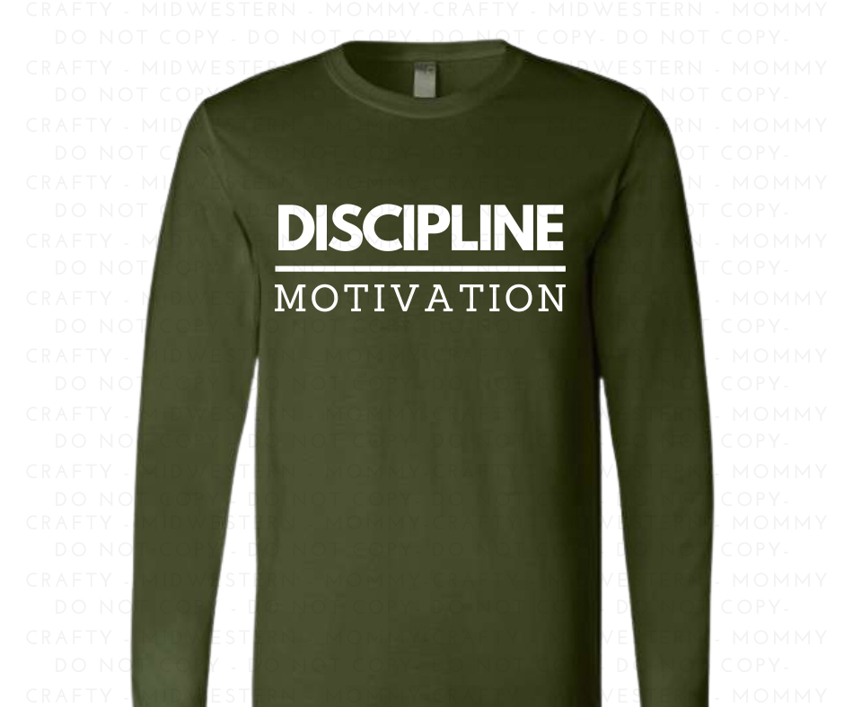 Relentless-DISCIPLINE over MOTIVATION- Long Sleeve Tee