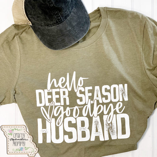Hello Deer Season Goodbye Husband Adult Graphic Tee