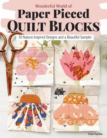 Wonderful World of Paper-Pieced Quilt Blocks Book