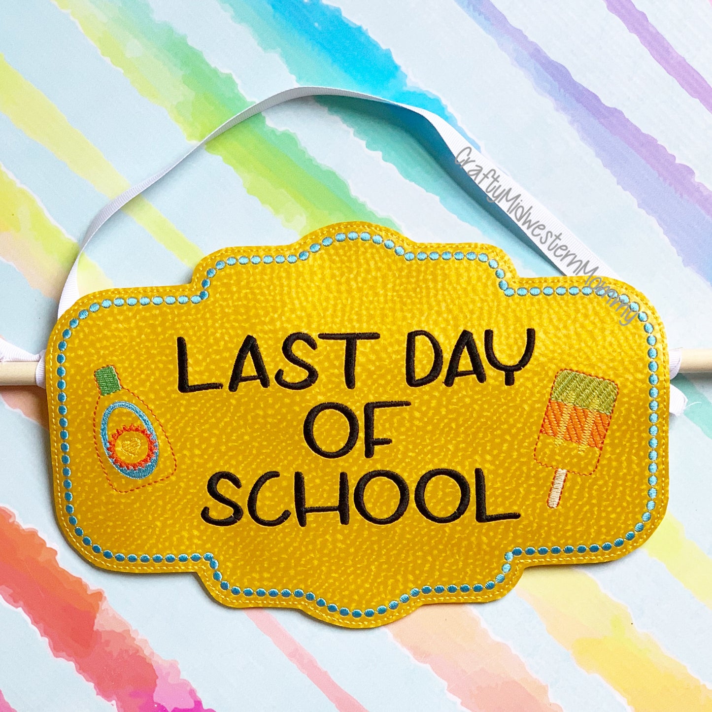 Last Day of School Banner